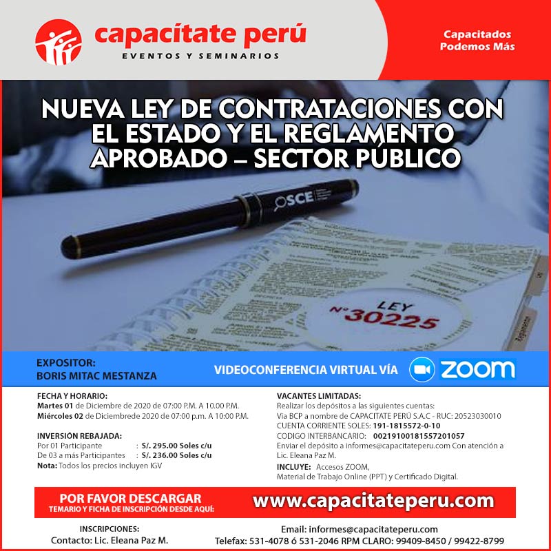 NUEVA LEY DE CONTRATACIONES CON EL ESTADO Y EL REGLAMENTO APROBADO – SECTOR PÚBLICO